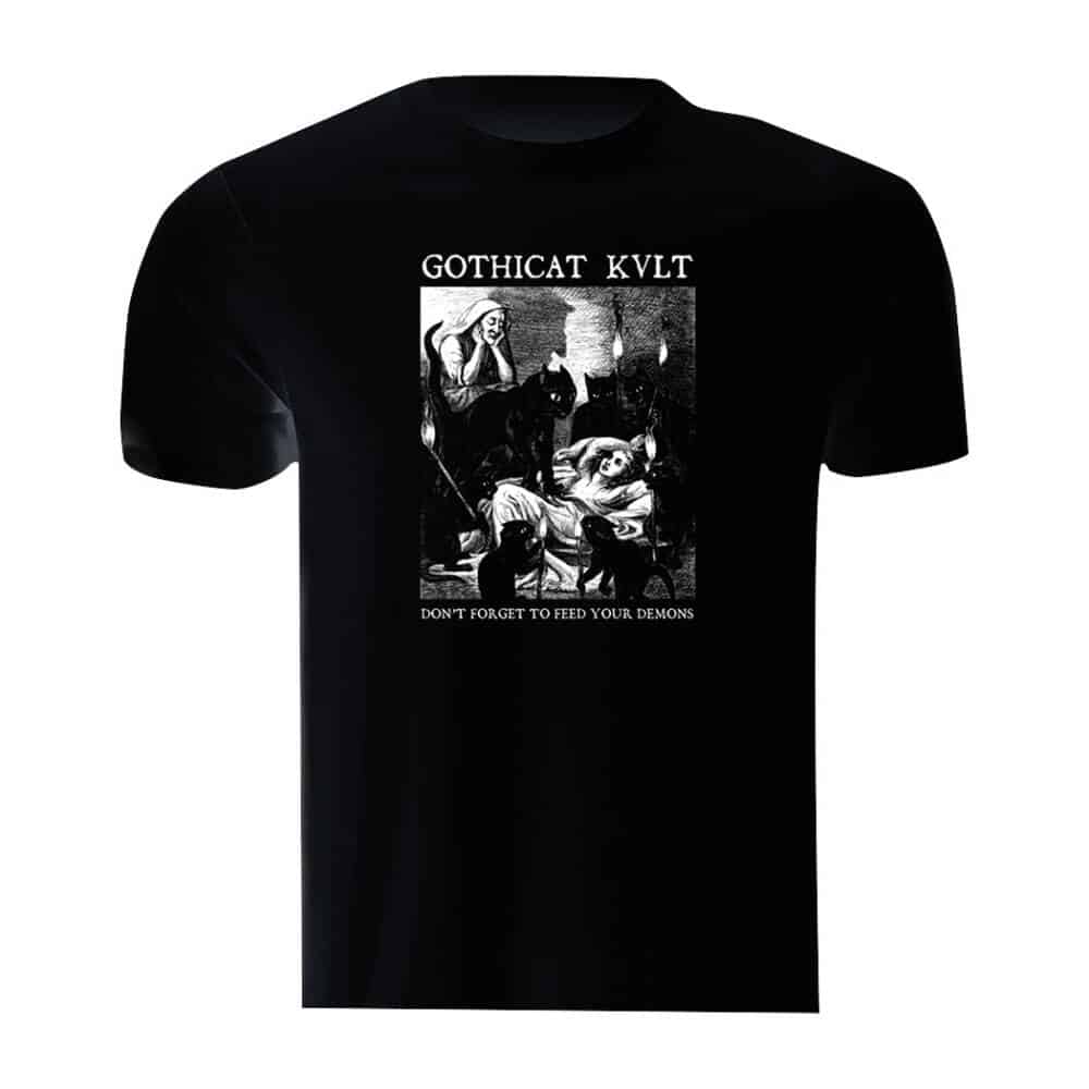 Gothicat T-Shirt Don't forget to feed your demons